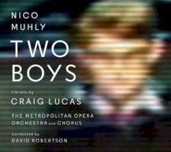 Two Boys by Nico Muhly