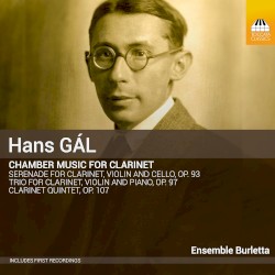 Chamber Music for Clarinet by Hans Gál ;   Ensemble Burletta
