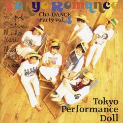 Tokyo Romance by 東京パフォーマンスドール