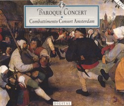 Baroque Concert by Combattimento Consort Amsterdam
