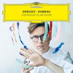 Debussy • Rameau by Claude Debussy ,   Jean‐Philippe Rameau ;   Víkingur Ólafsson