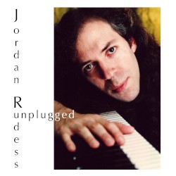 Unplugged by Jordan Rudess