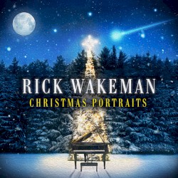 Christmas Portraits by Rick Wakeman