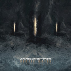 Arctic Gates by Ugasanie  &   Dronny Darko