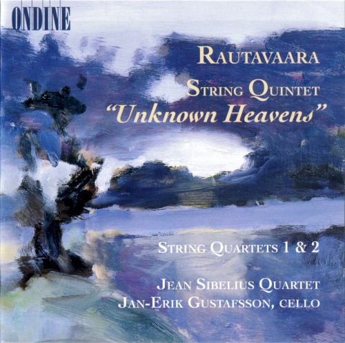 String Quintet "Unknown Heavens" / String Quartets 1 & 2
