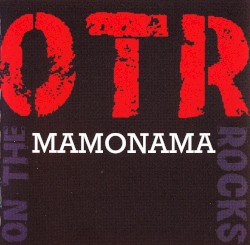 Mamonama by OTR