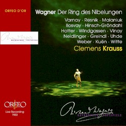 Der Ring des Nibelungen by Richard Wagner ;   Orchester der Bayreuther Festspiele ,   Clemens Krauss
