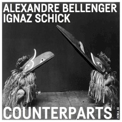 Counterparts by Alexandre Bellenger ,   Ignaz Schick