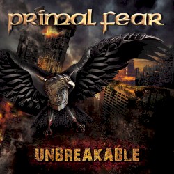 Unbreakable by Primal Fear