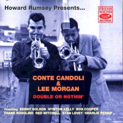 Double or Nothin' by Conte Candoli  &   Lee Morgan