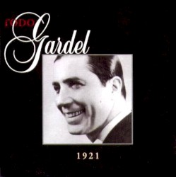 Todo Gardel 6 (1921) by Carlos Gardel