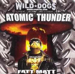 Atomic Thunder by Wild Dogs