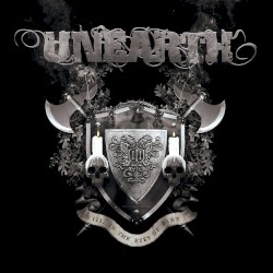 III: In the Eyes of Fire by Unearth