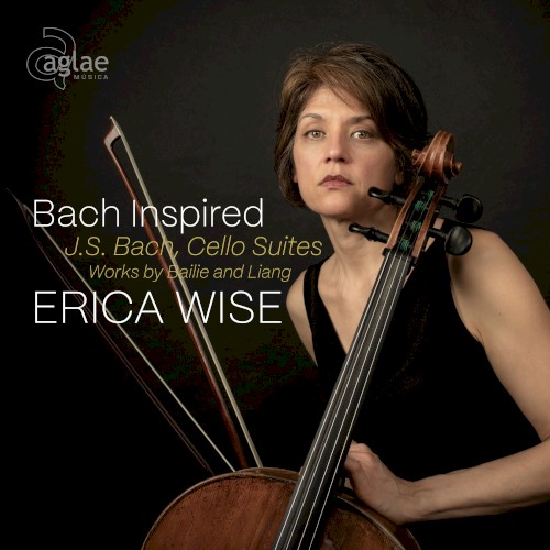 Bach Inspired, Cello Suites, Works by Bailie and Liang