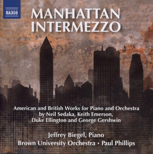 Manhattan Intermezzo: American and British Works for Piano and Orchestra