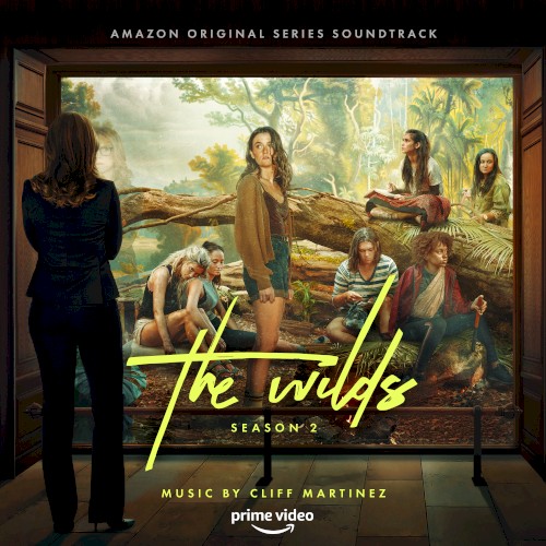 The Wilds: Season 2 (Music from the Amazon Original Series)