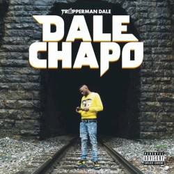 Dale Chapo by Trapperman Dale