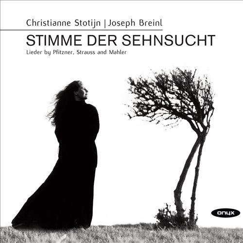 Stimme der Sehnsucht (mezzo-soprano: Christianne Stotijn, piano: Joseph Breinl)