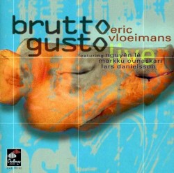 Brutto Gusto by Eric Vloeimans