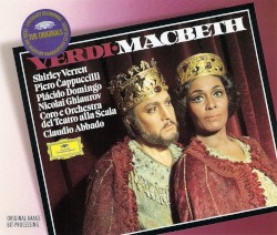 Macbeth by Verdi ;   Shirley Verrett ,   Piero Cappuccilli ,   Plácido Domingo ,   Nicolaï Ghiaurov ,   Coro  e   Orchestra del Teatro alla Scala ,   Claudio Abbado