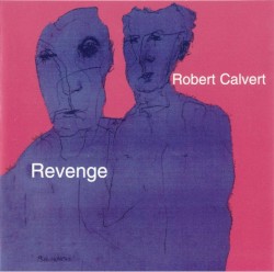Revenge by Robert Calvert