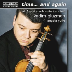 Time... and again by Vadim Gluzman ,   Angela Yoffe