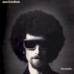 Spectacles by Jean Schultheis