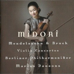 Violin Concertos by Mendelssohn ,   Bruch ;   Berliner Philharmoniker ,   Mariss Jansons ,   Midori