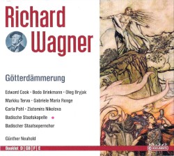 Götterdämmerung by Richard Wagner ;   Badische Staatskapelle ,   Badischer Staatsopernchor ,   Günter Neuhold