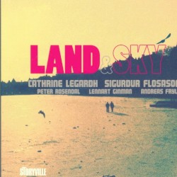 Land & Sky by Cathrine Legardh  &   Sigurður Flosason