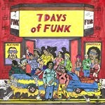 7 Days of Funk by 7 Days of Funk