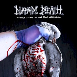 Throes of Joy in the Jaws of Defeatism by Napalm Death