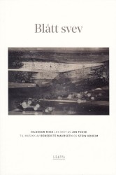 Blått svev by Hildegun Riise ,   Jon Fosse ,   Benedicte Maurseth ,   Stein Urheim