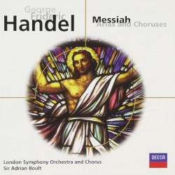 Messiah: Arias and Choruses by Georg Friedrich Händel ;   London Symphony Orchestra  and   Chorus ,   Sir Adrian Boult