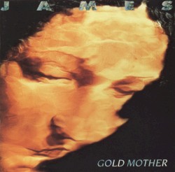 Gold Mother by James