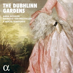 The Dubhlinn Gardens by Anna Besson ,   Reinoud Van Mechelen ,   A Nocte Temporis