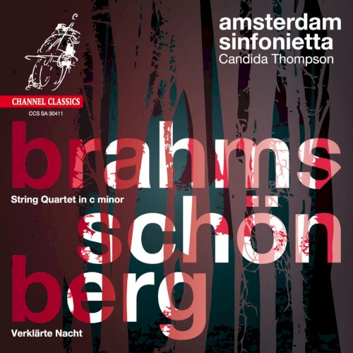 Brahms: String Quartet in C minor / Schönberg: Verklärte Nacht
