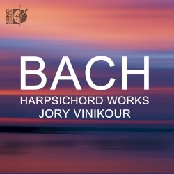Harpsichord Works by Bach ;   Jory Vinikour