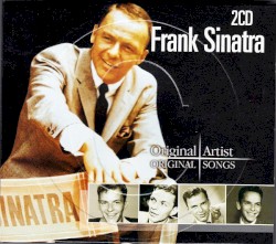 Original Artist, Original Songs by Frank Sinatra