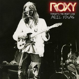 Roxy – Tonight’s The Night Live