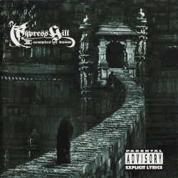 III: Temples of Boom by Cypress Hill