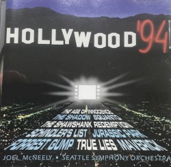 Hollywood '94 by Joel McNeely  &   Seattle Symphony Orchestra