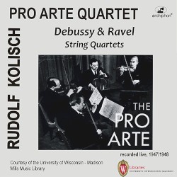 String Quartets by Debussy ,   Ravel ;   Rudolf Kolisch ,   Pro Arte Quartet