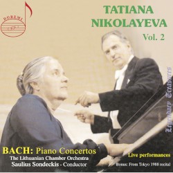 Tatiana Nikolayeva, Vol. 2: Bach Concertos by Bach ;   Tatiana Nikolayeva ,   Lithuanian Chamber Orchestra ,   Saulius Sondeckis