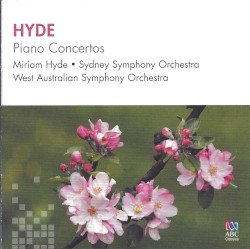 Piano Concertos by Miriam Hyde ;   Sydney Symphony Orchestra ,   West Australian Symphony Orchestra