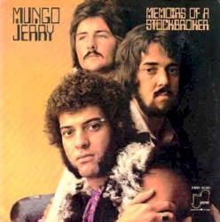 Memoirs of a Stockbroker by Mungo Jerry