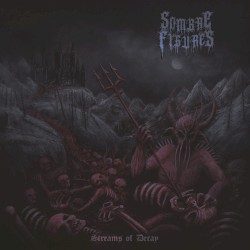 Streams of Decay by Sombre Figures