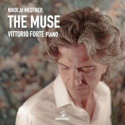 Medtner · The Muse by Николай Метнер ;   Vittorio Forte