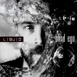 Liquid by Blind Ego