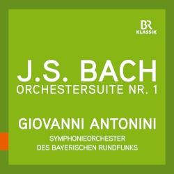 Bach: Orchestral Suite No. 1 in C Major, BWV 1066 (Live) by Johann Sebastian Bach ,   Bavarian Radio Symphony Orchestra  &   Giovanni Antonini